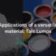 Applications of a versatile material: Talc Lumps